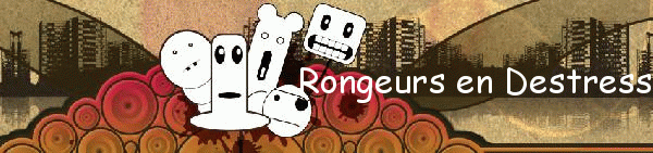 Rongeurs en Destress Forum Index