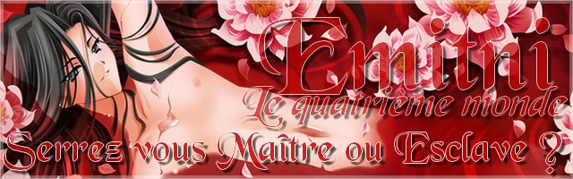 Le quatrième Monde :: Emitni Forum Index