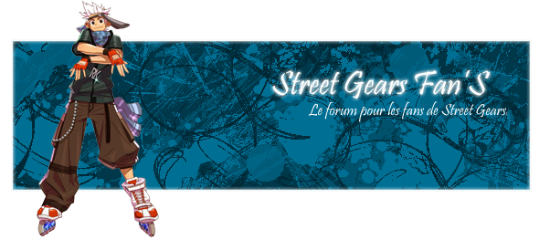 Street-Gears-Fan Forum Index
