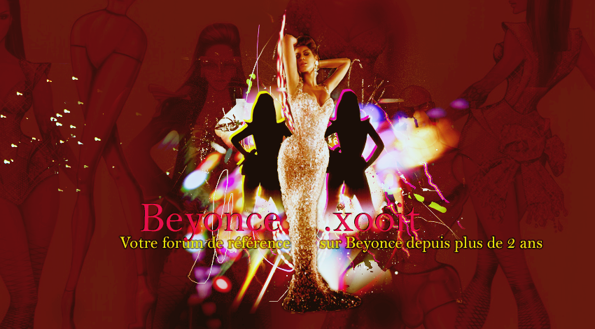 beyonce : La diva du Rnb US Le forum de référence  Forum Index