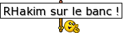 RHakim sur le banc !