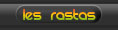 Les Rastas