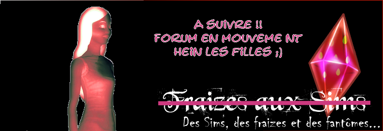 FraiZes Aux Sims 3 Forum Index