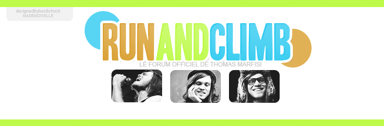 Run & Climb - Le forum officiel de Thomas Marfisi Forum Index