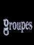 Groupes