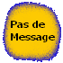 Pas de nouveaux messages Pas de nouveaux messages