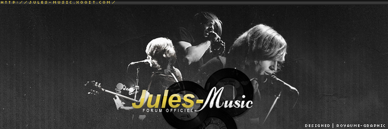 JULES . MUSIC  Forum Index