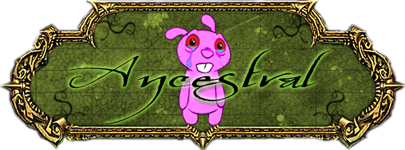 Forum de Guilde: Ancestral Forum Index